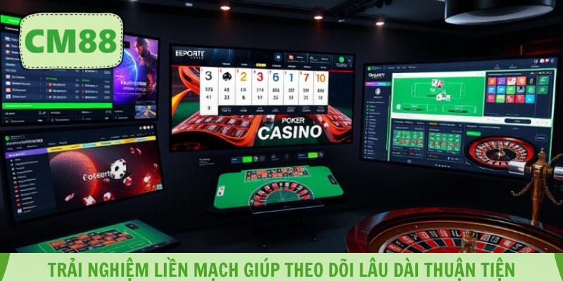 Trải nghiệm liền mạch giúp theo dõi lâu dài thuận tiện